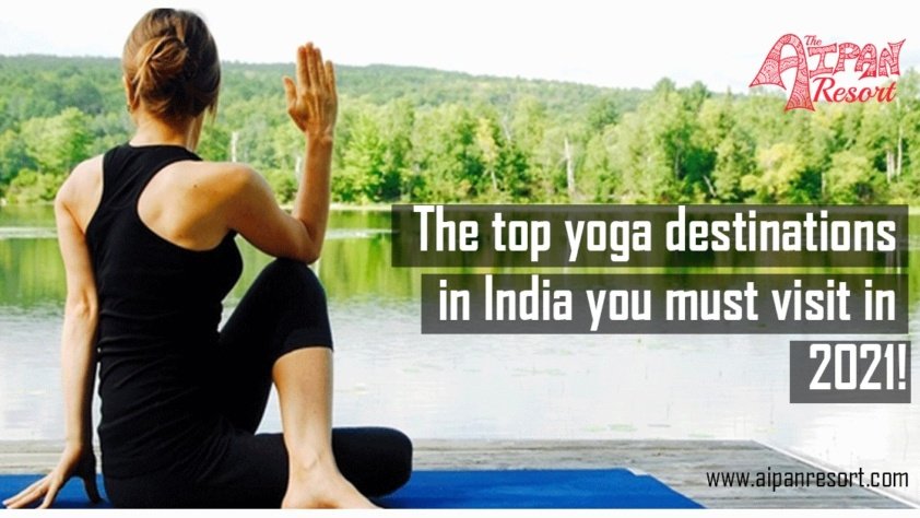 Yoga Destinations in India